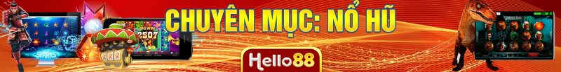 Nổ Hũ Hello88