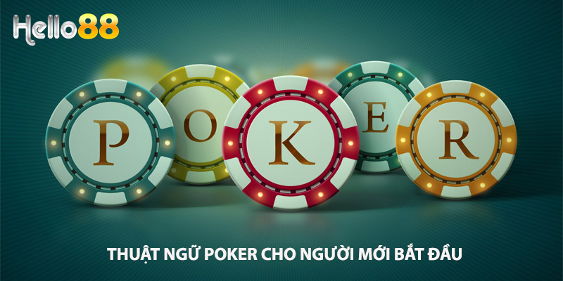 Nhập môn Poker cho anh em mới bắt đầu